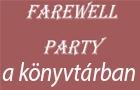 Farewell Party végzősöknek